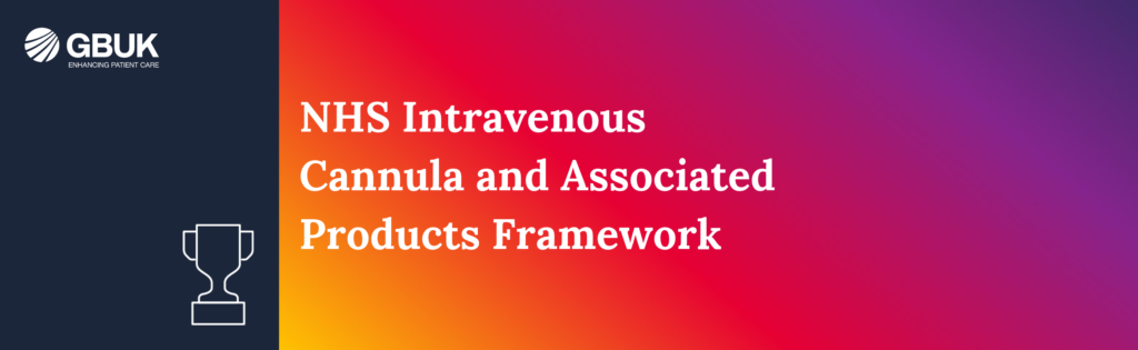 NHS Intravenous Cannula and Associated Products Framework